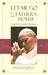 Let Me Go to the Father's House: John Paul II's Strength in Weakness