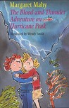 The Blood and Thunder Adventure on Hurricane Peak by Margaret Mahy