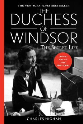 The Duchess of Windsor: The Secret Life