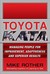 Toyota Kata: Managing People for Improvement, Adaptiveness and Superior Results