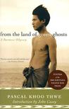 From the Land of Green Ghosts by Pascal Khoo Thwe From the Land of Green Ghosts by Pascal Khoo Thwe