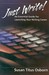 Just Write: An Essential Gu...