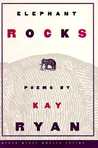 Elephant Rocks: Poems Elephant Rocks: Poems