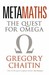 Meta Maths: The Quest For Omega