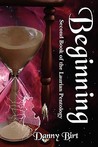 Beginning: Second Book in the Laurian Pentology