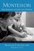 Montessori: The Science Beh...
