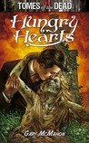 Tomes of the Dead: Hungry Hearts