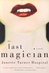 The Last Magician: A Novel