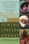 The Sewing Circles of Herat by Christina Lamb