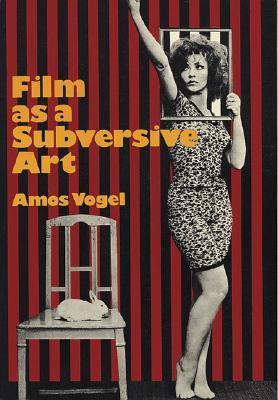 Film as a Subversive Art