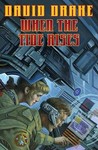 When the Tide Rises by David Drake When the Tide Rises by David Drake