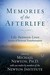 Memories of the Afterlife: ...