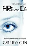 Fire and Ice (Five Worlds, #1)