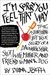 I'm Sorry You Feel That Way: The Astonishing but True Story of a Daughter, Sister, Slut, Wife, Mother, and Friend to Man and Dog