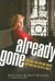 Already Gone: Why Your Kids...