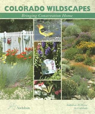Colorado Wildscapes: Bringing Conservation Home