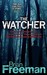 The Watcher by Brian Freeman The Watcher by Brian Freeman