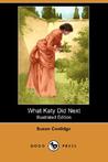 What Katy Did Next by Susan Coolidge