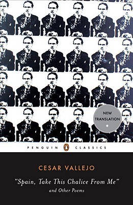 Spain, Take This Chalice from Me and Other Poems: Parallel Text edition