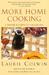 More Home Cooking: A Writer...