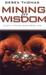Mining for Wisdom: A Twenty...