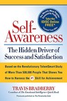 Self-Awareness: The Hidden Driver of Success and Satisfaction