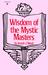 Wisdom of the Mystic Masters by Joseph Weed