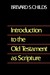Introduction to Old Testament as Scripture