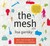 The Mesh: Why the Future of Business is Sharing (Audio CD)