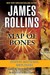 Map of Bones by James Rollins Map of Bones by James Rollins