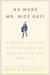 No More Mr Nice Guy