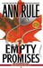 Empty Promises and Other Tr...