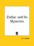 Zodiac and Its Mysteries