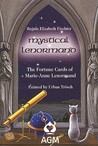 Mystical Lenormand by Urban Trosch Mystical Lenormand by Urban Trosch