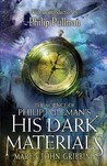 Science Of Philip Pullman's " His Dark Materials " by John Gribbin