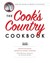 The Cook's Country Cookbook: Regional and Heirloom Favorites Tested and Reimagined for Today's Home Cooks