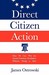 Direct Citizen Action: How We Can Win the Second American Revolution Without Firing a Shot