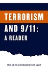 Terrorism and 9/11: A Reader Terrorism and 9/11: A Reader