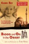 Blood and Oil in the Orient Blood and Oil in the Orient