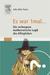 Es War 1mal ...: Die Verborgene Mathematische Logik Des Alltaglichen (Paperback)