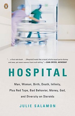Hospital by Julie Salamon Hospital by Julie Salamon
