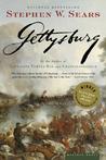 Gettysburg by Stephen W. Sears Gettysburg by Stephen W. Sears