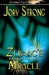 Zeraac's Miracle by Jory Strong Zeraac's Miracle by Jory Strong