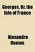 Georges, Or, the Isle of France (Paperback)
