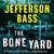 The Bone Yard: Body Farm Series, Book 6 (MP3 Book)