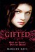Out of Sight, Out of Mind (Gifted, #1)