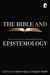 The Bible and Epistemology:...