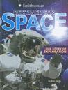 Destined for Space: Our Story of Exploration