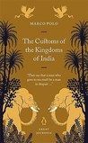 The Customs of the Kingdoms of India (Penguin Great Journeys) The Customs of the Kingdoms of India (Penguin Great Journeys)