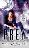 Prey (Institut Scientifique, #2)